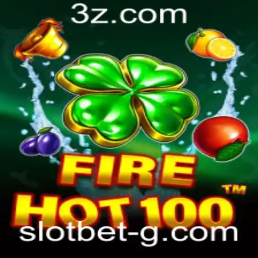 Explore o Fascinante Universo de FireHot100 e o Jogo SlotBet
